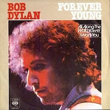 Forever Young /Bob Dylan（ いつまでも若く/ボブ・ディラン）和 訳